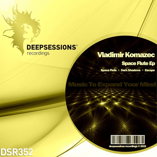 Vladimir Komazec - Space Flute EP [DSR352]